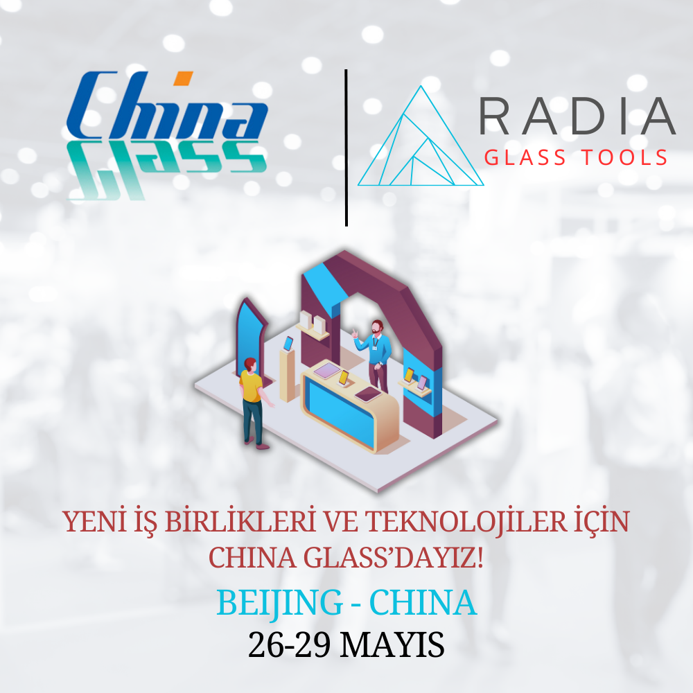 Radia Glass Tools at China Glass 2025!